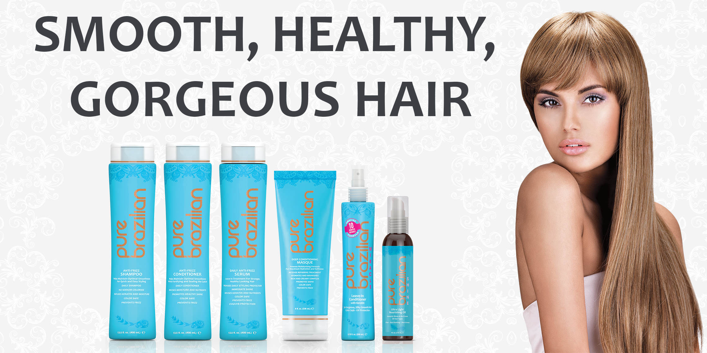Pure Brazilian® | Smooth, Healthy, Gorgeous Hair!